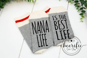 Nana Life Is The Best Life Socks