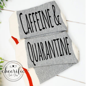 Caffeine & Quarantine Socks