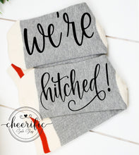 Load image into Gallery viewer, We&#39;re Hitched Socks
