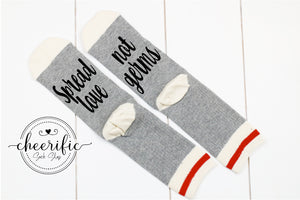 Spread Love Not Germs Socks
