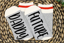 Load image into Gallery viewer, Future Daddy Socks
