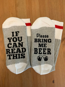 If You Can Read This Bring Me Beer Socks