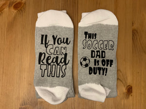 Soccer Dad Off Duty Socks