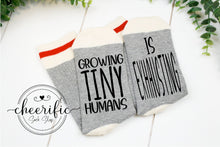 Load image into Gallery viewer, Growing Tiny Humans is Exhausting Socks

