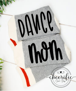 Dance Mom Socks