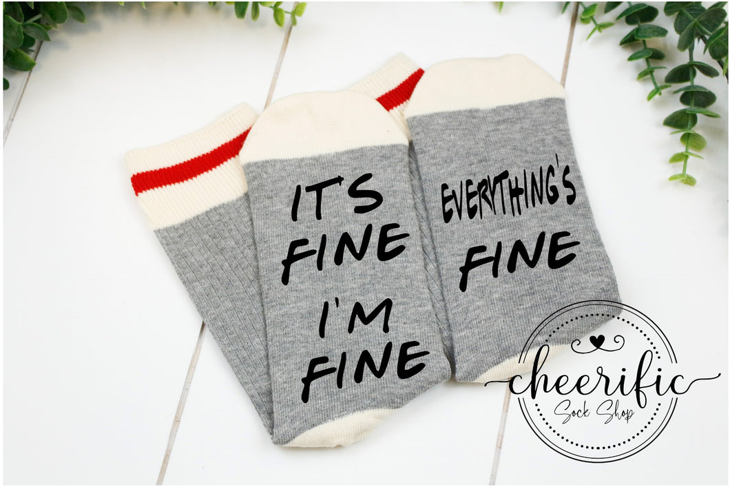 It's Fine I'm Fine Everything's Fine Socks